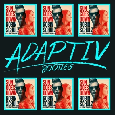 Adaptiv/GemeniSun Goes Down (Adaptiv Bootleg)