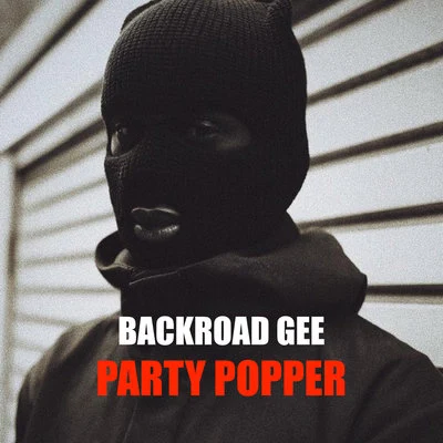 BackRoad GeeTizzTrapBGParty Popper