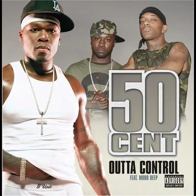 50 Cent/Jon Jon/Snoop Dogg/Xzibit/Butch Cassidy/E-40/Too $hort/LaToya Williams/Prince Ital Joe/B-SmooveOutta Control