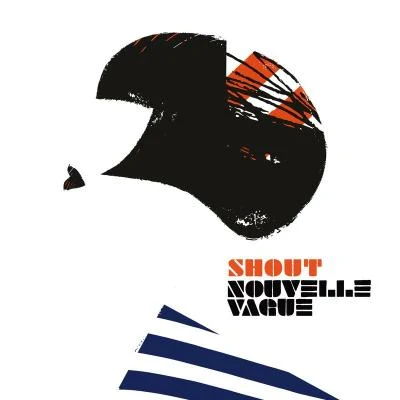 Nouvelle VagueShout