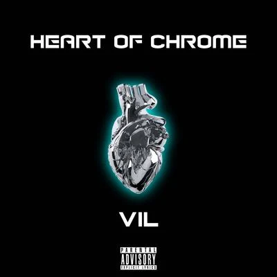 VilHeart of Chrome