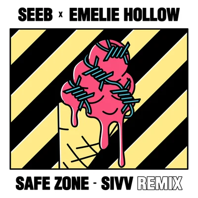 Emelie HollowSafe Zone (SIVV Remix)