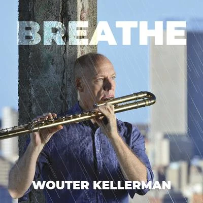 Wouter KellermanRicky KejBreathe (Producers Edition)