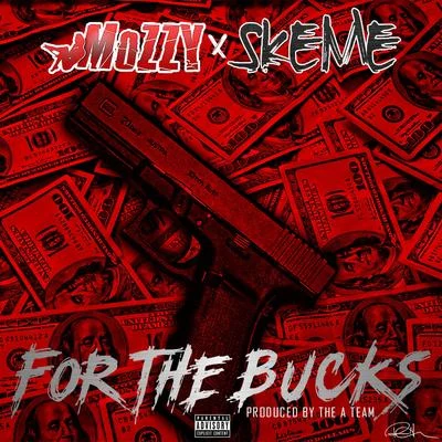 SkemeFor The Bucks - Single