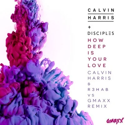 Seba Dentis/GMAXX/NarcyzHow Deep Is Your Love (Calvin Harris & R3hab Vs GMAXX Remix)