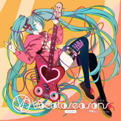 EXIT TUNES/VOCALOIDEXIT TUNES PRESENTS Vocaloseasons feat.初音ミク～Autumn～