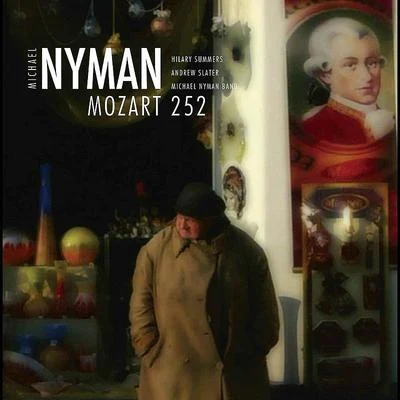 Michael Nyman/Alexandre Desplat/Ian Ward, Martin Jacoby/Martin Jacoby/Max Richter/Yann Tiersen/Yiruma/Vangelis/Nils Frahm/Ólafur ArnaldsMozart 252