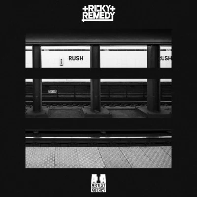 Ricky RemedyRush - Single