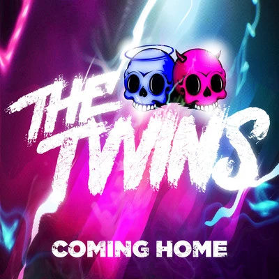 The TwinsComing Home