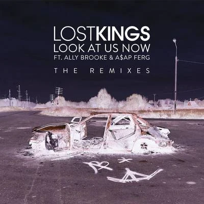 Lost Kings/Sabrina CarpenterLook At Us Now (Remixes)