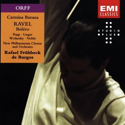 Rafael Frühbeck De Burgos/The London Symphony Orchestra/Paul DavisOrff: Carmina BuranaRavel: Boléro