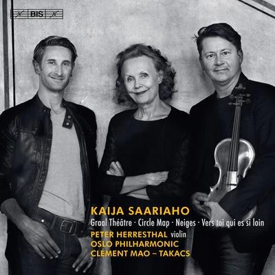 Mariss JansonsOslo Philharmonic OrchestraStig Nilsson/Oslo Philharmonic Orchestra/Mike Hatch/Stig Nilsson/Mariss Jansons/Cochran/John FraserKaija Saariaho: Circle Map, Graal théâtre, Vers toi qui es si loin & Neiges