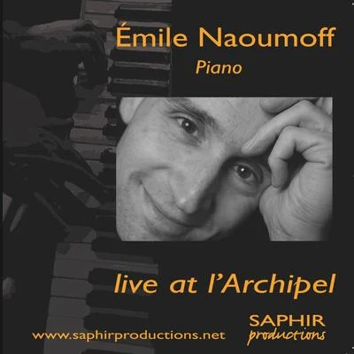 Emile NaoumoffEmile Naoumoff Live at lArchipel