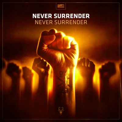 Never Surrender/N-VitralNever Surrender