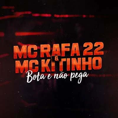 MC PR/MC Saci/MC Rafa 22/Dj VerasBota e Não Pega