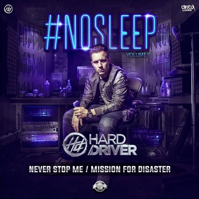 Hard Driver/WildstylezNOSLEEP VOLUME II