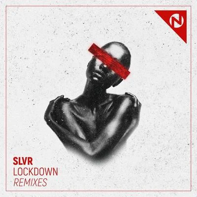 SLVRChico RoseLockdown (Remixes)