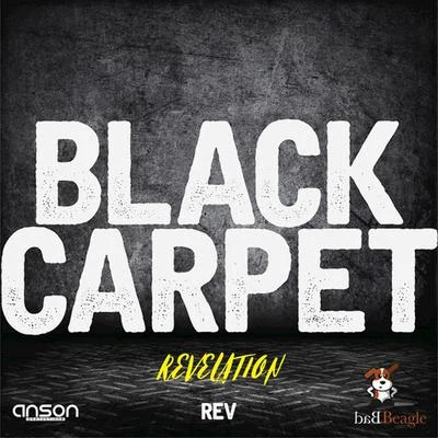 Revelation/Rass Kass/M-DotBlack Carpet