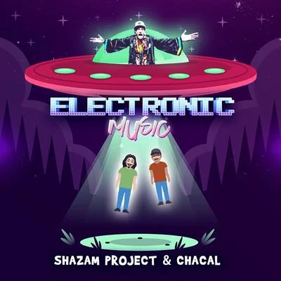 Shazam ProjectElectronic music