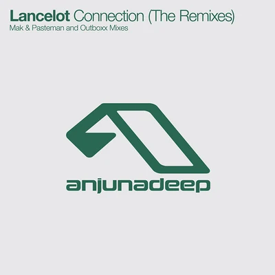 LancelotConnection (The Remixes)