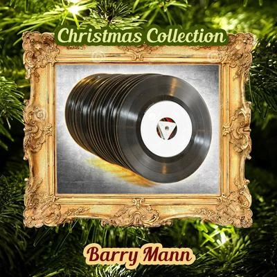 Barry MannChristmas Collection