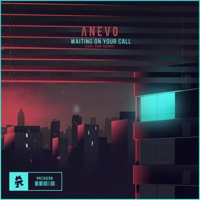 AnevoWaiting on Your Call (feat. Park Avenue)