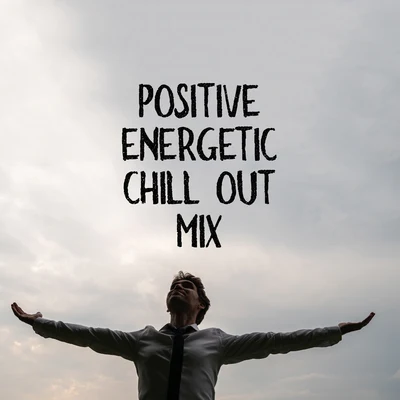 Groove Chill Out PlayersPositive Energetic Chill Out Mix – Relax and Enjoy The Best Summer Chillout Vibes For The Summer of 2020