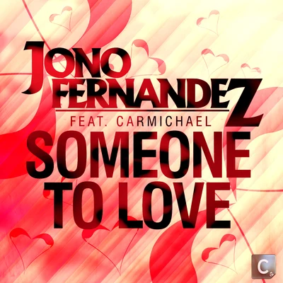 Jono FernandezSomeone To Love