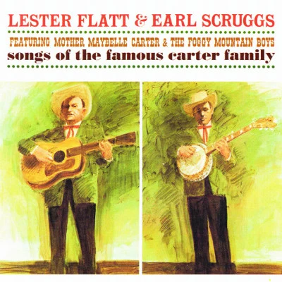 Earl ScruggsSongs Of The Famous Carter Family