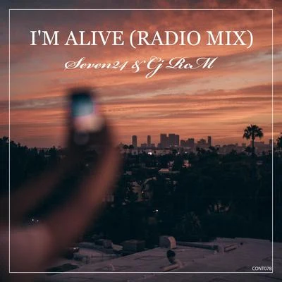 Cj RcMIm Alive (Radio Mix)