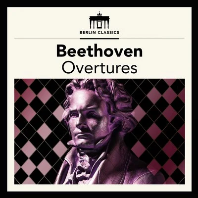 Gewandhausorchester Leipzig/Andris NelsonsBeethoven: Overtures