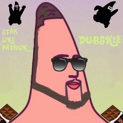 DubskieStar Like Patrick