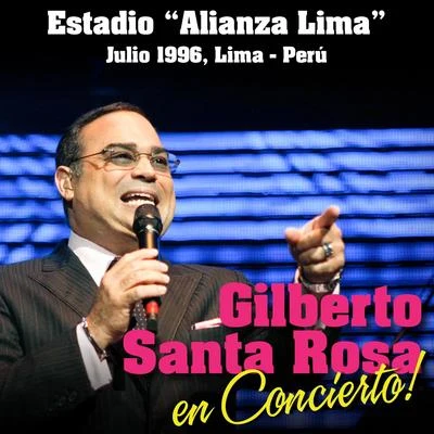 Gilberto Santa Rosa/Juan Vicente TorrealbaGilberto Santa Rosa en Concierto: Estadio "Alianza Lima", Julio 1996, Lima - Perú (Live)