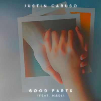 Justin CarusoGood Parts