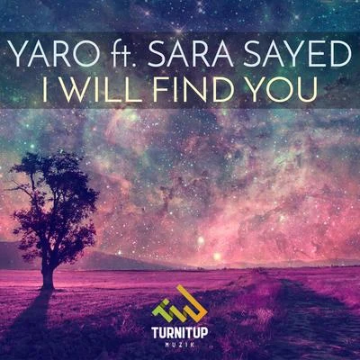 YaroI Will Find You