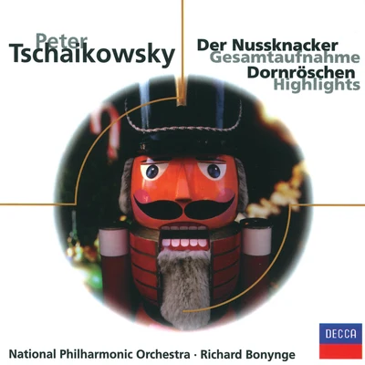 The National Philharmonic OrchestraTschaikowsky: Der Nussknacker - Dornröschen (Highlights)