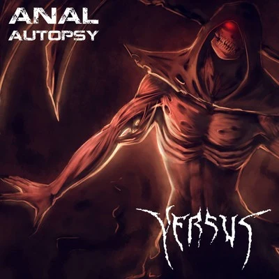 VersusAnal Autopsy