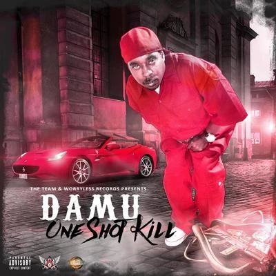 Damu/Mitchy SlickOne Shot Kill