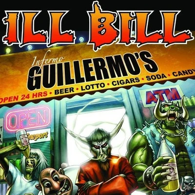 ILL BillInfermo Guillermo