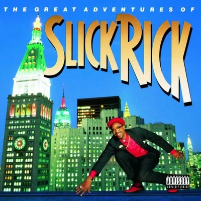 Juggaknots/Slick Rick/John Robinson/B-Slimm/JAX/Rob-O/Pop/Lil Sci/Che Logan/Breezly BrewinThe Great Adventures Of Slick Rick