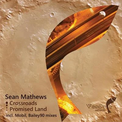 Sean MathewsCrossroadsPromised Land (Remixes)