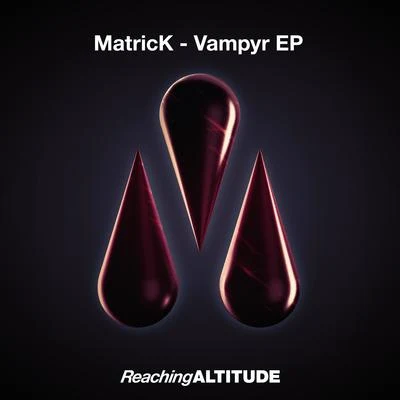 Matrick/Erika K/Gene Xander/Ayden CaseyVampyr EP