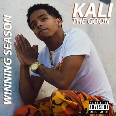 Kali The GoonWinning Season