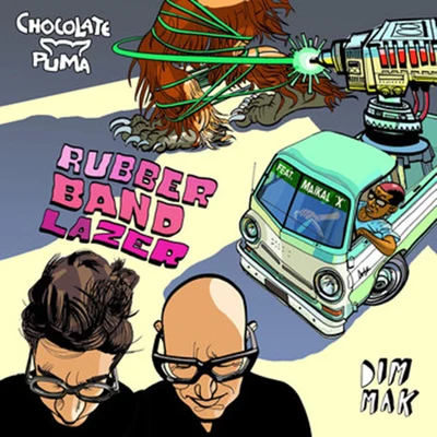 Chocolate Puma/Sunnery James & Ryan MarcianoRubberband Lazer