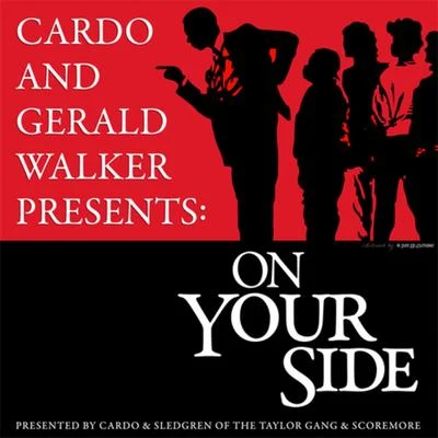 Diamond Ortiz/Cardo/Polyester/G-Worthy/Jay Worthy/Ray Wright/G PericoOn Your Side