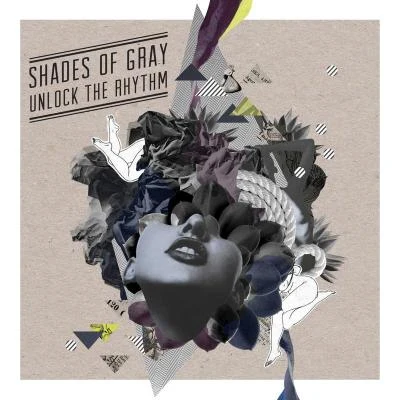 Shades of GrayUnlock the Rhythm