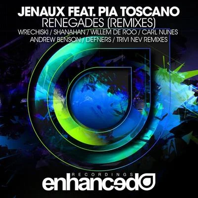 JenauxCarl NunesRenegades (Remixes)