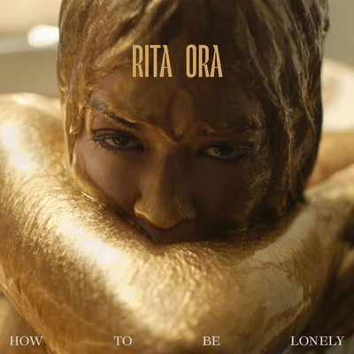 Rita OraZdotKrept & KonanHow To Be Lonely