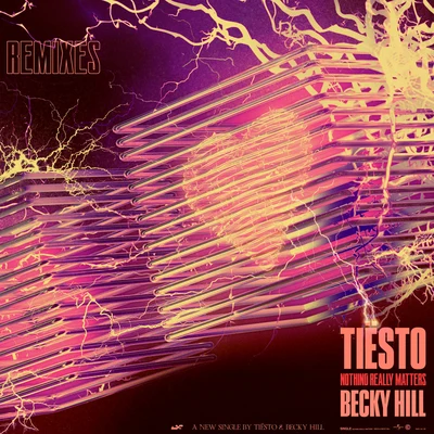 Becky HillNothing Really Matters (Remixes)