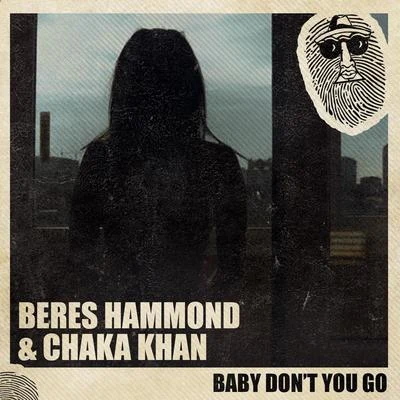 Beres HammondBaby Dont You Go (Remix)